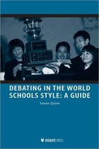 Debating in the World Schools Style