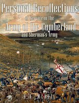 Personal Recollections of Service in the Army of the Cumberland and Sherman's Army