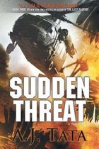 Threat- Sudden Threat