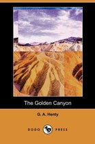 The Golden Canyon (Dodo Press)