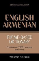 British English Collection- Theme-based dictionary British English-Armenian - 7000 words