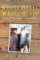 Whole Heart, Whole Horse