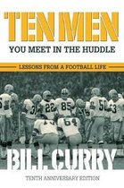 Ten Men You Meet in the Huddle