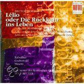 Hector Berlioz: Lélio oder Die Rückkehr ins Leben, Op. 14b (Lyrisches Monodram)