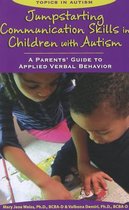 Jumpstarting Communication Skills in Children with Autism