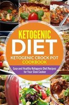 Ketogenic diet- Ketogenic Crock Pot Cookbook