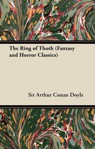 The Ring of Thoth (Fantasy and Horror Classics)