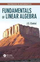 Textbooks in Mathematics - Fundamentals of Linear Algebra