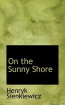 On the Sunny Shore