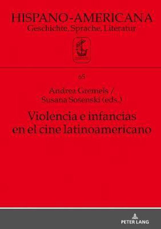 Hispano-Americana- Violencia E Infancias En El Cine Latinoam ... - cover