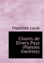 Chants de Divers Pays (Poacsies Inacdites)