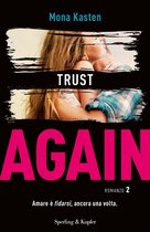 Again (versione italiana) 2 - Trust Again (versione italiana)