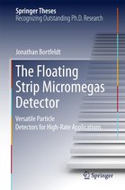 Springer Theses - The Floating Strip Micromegas Detector