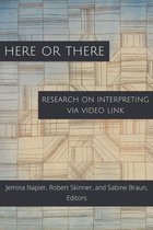 Studies in Interpretation 16 - Here or There