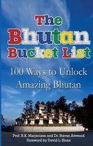 The Bhutan Bucket List