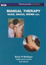 Manual Therapy Nags Snags Mwms Etc