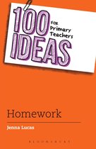 100 Ideas for Teachers -  100 Ideas for Primary Teachers: Homework