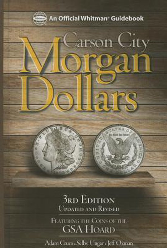Carson City Morgan Dollars, Adam Crum | 9780794842277 | Boeken | bol