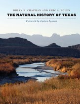 Integrative Natural History Series, sponsored by Texas Research Institute for Environmental Studies, Sam Houston State University - The Natural History of Texas