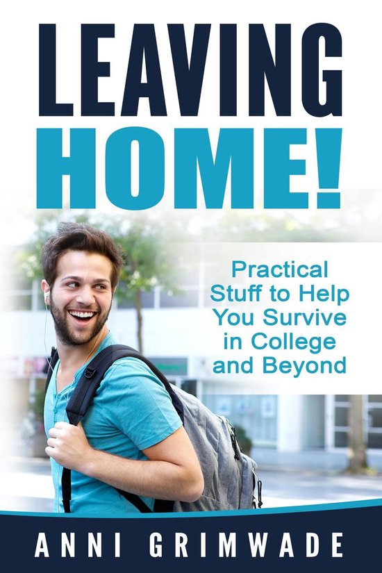 Leaving Home! (U.S) Practical Stuff to Help You Survive in C ... - cover