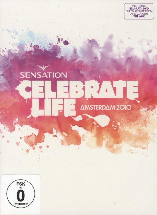 Cover van de film 'Sensation - Celebrate Life: Amsterdam 2010'