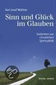 Sinn und Glück im Glauben