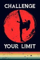 Challenge Your Limit