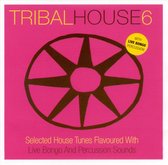 Tribal House, Vol. 6