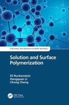 Functional and Modified Polymeric Materials - Solution and Surface Polymerization
