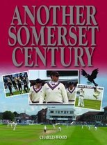 Another Somerset Century