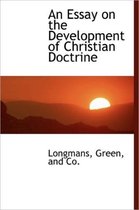 An Essay on the Development of Christian Doctrine