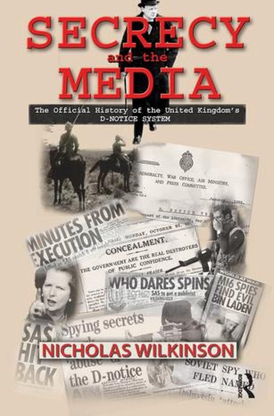 Government Official History Series - Secrecy and the Media - cover