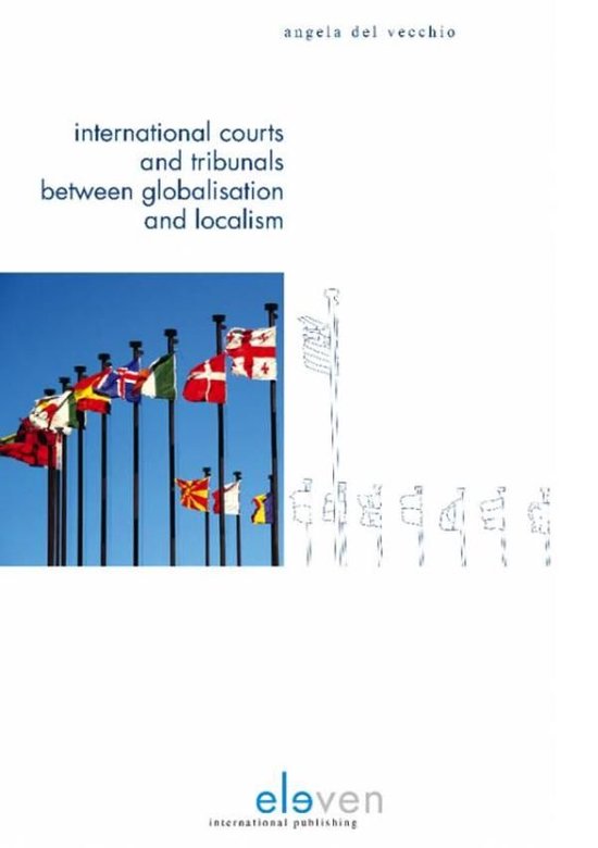 International courts and tribunals between globalisation and ... - cover