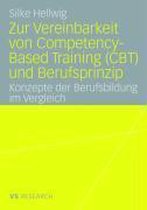 Zur Vereinbarkeit Von Competency-Based Training (CBT) Und Berufsprinzip