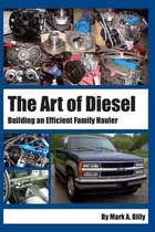 The Art of Diesel
