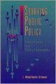 Studying Public Policy: Policy Cycles and Policy S
