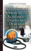 International Approaches to Alzheimers Disease and Dementia