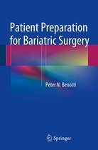 Patient Preparation for Bariatric Surgery
