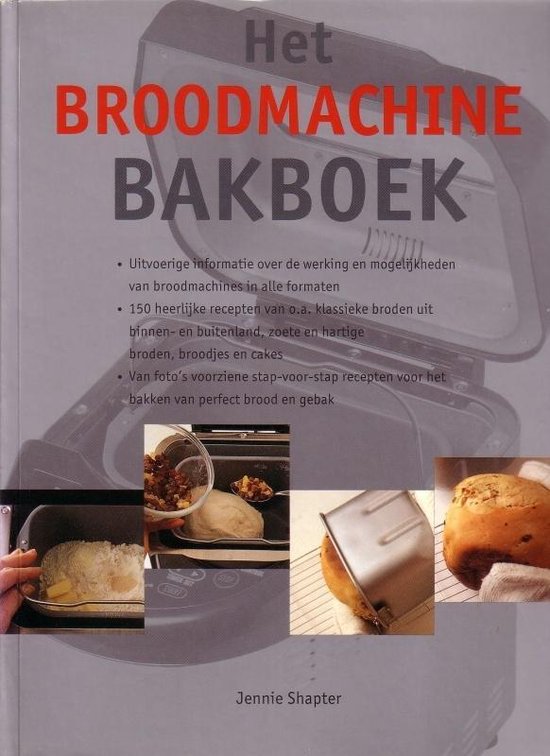 Het Broodmachine Bakboek - Jennie Shapter | Stml-tunisie.org