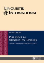 Linguistik International 30 - Phraseme im bilingualen Diskurs