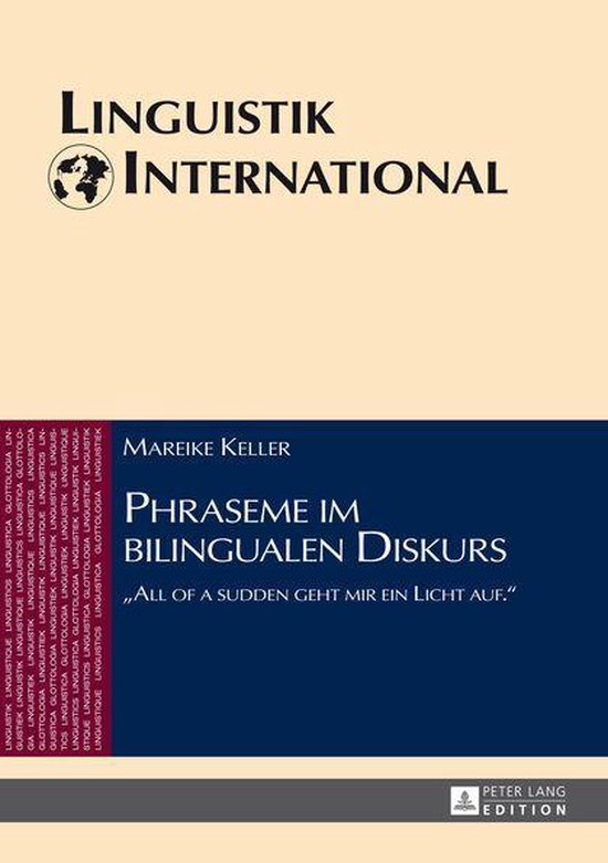 Linguistik International 30 - Phraseme im bilingualen Diskur ... - cover