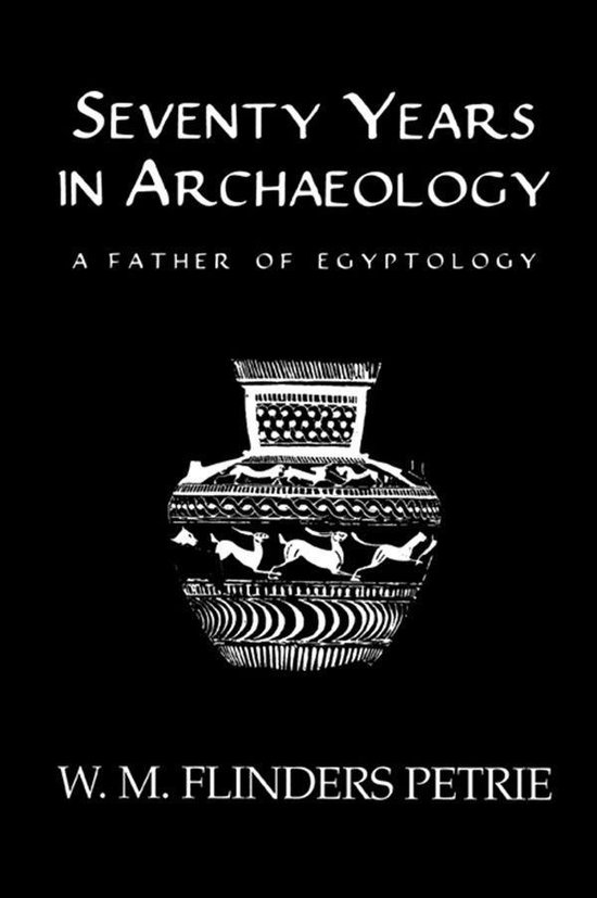 Seventy Years In Archaeology - cover