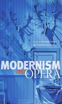 Hopkins Studies in Modernism - Modernism and Opera