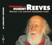 Hubert Reeves - Astronomie Volume 1 - Reponse A Des Questions Freque (CD)