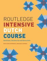 Routledge Intensive Language Courses - Routledge Intensive Dutch Course