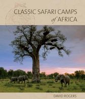 Classic Safari Camps of Africa