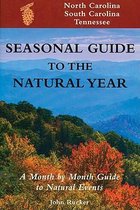 Seasonal Guide to the Natural Year