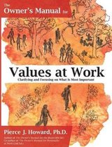 The Owner's Manual for Values at Work