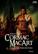 Cormac MacArt 2 - CORMAC MACART, Band 2: DER TURM DES TODES