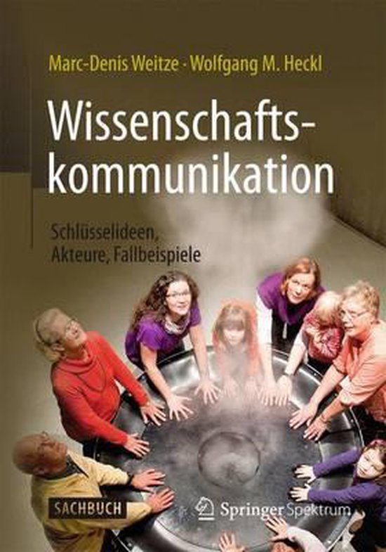 Wissenschaftskommunikation - Schlüsselideen, Akteure, Fallb ... - cover